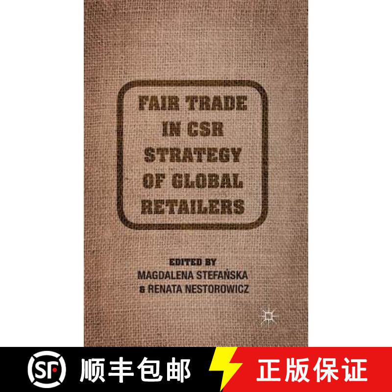 【3-4周达】Fair Trade in Csr Strategy of Global Retailers [9781349484355]