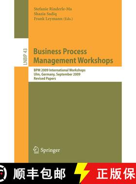 【3-4周达】Business Process Management Workshops : BPM 2009 International Workshops, Ulm, Germany, Se... [9783642121852]