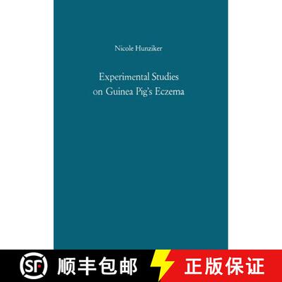 【3-4周达】Experimental Studies on Guinea Pig’s Eczema: Their Significance in Human Eczema [9783642866746]