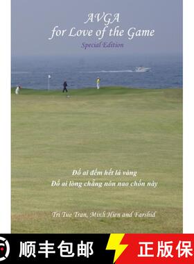 【3-4周达】Australian Vietnamese Golf Association (AVGA): For Love of the Game - Special Edition [9780994602848]