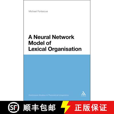 【3-4周达】A Neural Network Model of Lexical Organisation [9781441111432]