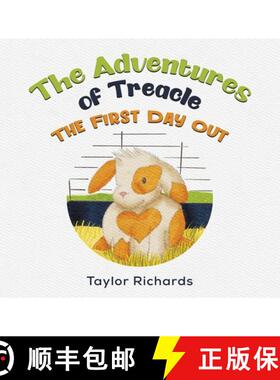 【3-4周达】The Adventures of Treacle: The First Day Out [9781035824762]
