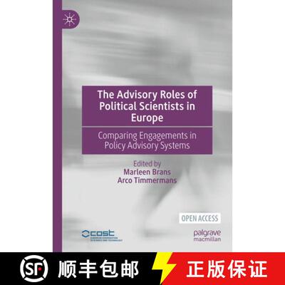 【3-4周达】精装 The Advisory Roles of Political Scientists in Europe : Comparing Engagements in Polic... [9783030860042]
