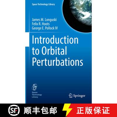 【3-4周达】精装 Introduction to Orbital Perturbations (1st ed. 2022) [9783030897574]