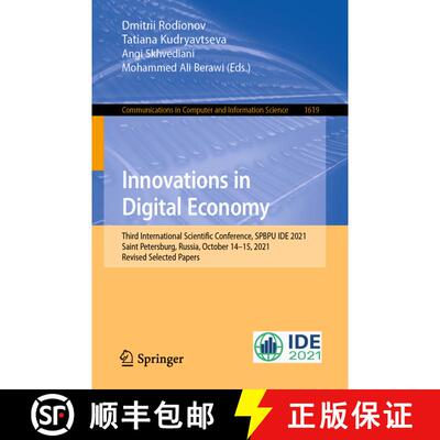 【3-4周达】Innovations in Digital Economy: Third International Scientific Conference, SPBPU IDE 2021,... [9783031149849]