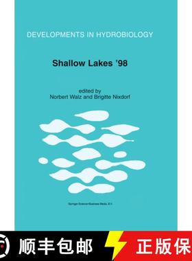 【3-4周达】Shallow Lakes '98: Trophic Interactions in Shallow Freshwater and Brackish Waterbodies [9780792360902]