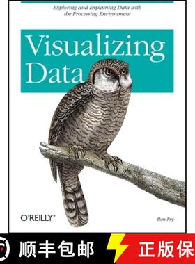 预订 Visualizing Data: Exploring and Explaining Data with the Processing Environment [9780596514556]