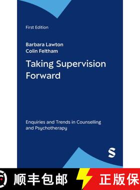 【3-4周达】Taking Supervision Forward: Enquiries and Trends in Counselling and Psychotherapy [9780761960096]