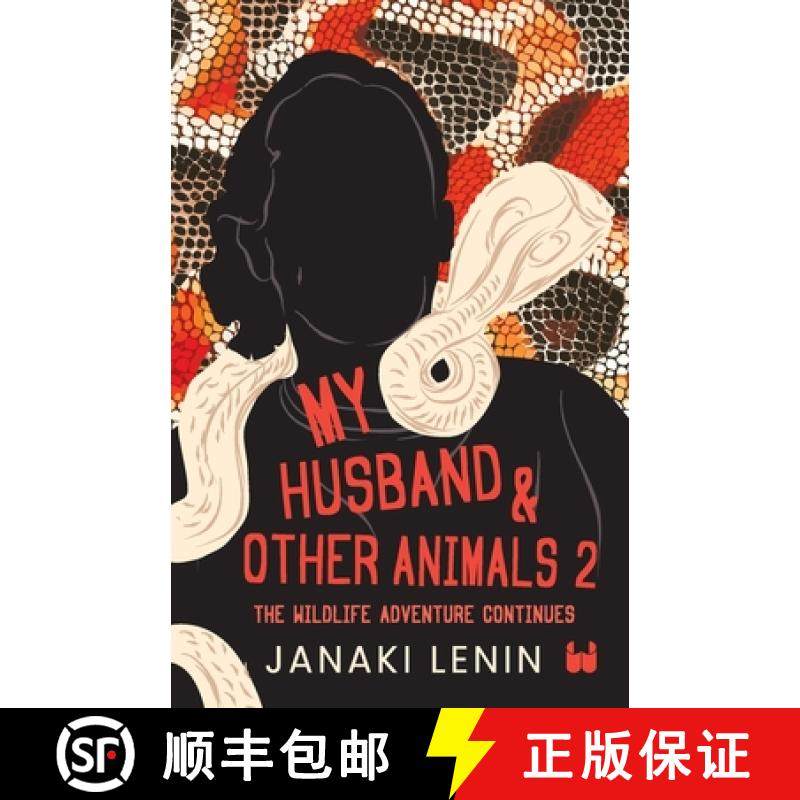预订 My Husband and other animals - Book 2: The Wildlife Adventure Continues [9789357768436]
