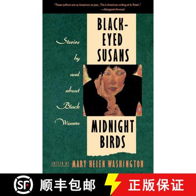 【3-4周达】Black-Eyed Susans and Midnight Birds: Stories by and about Black Women [9780385260152]