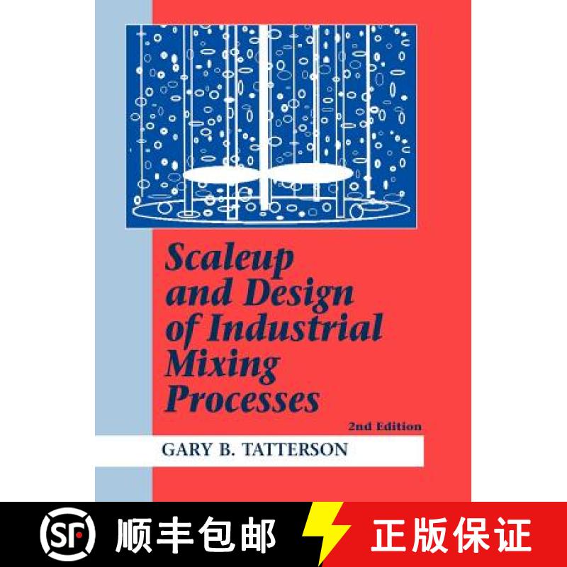 【2-3周达】Scaleup and Design of Industrial Mixing Processes [9780972663519]