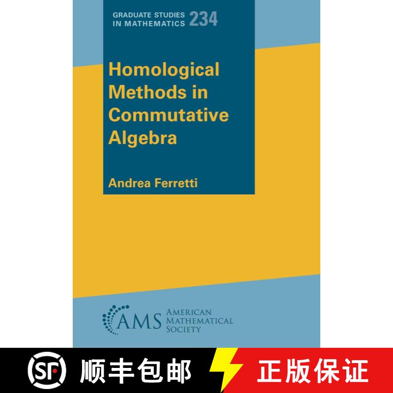 【4周达】Homological Methods in Commutative Algebra (Graduate Studies in Mathematics) [9781470474362]