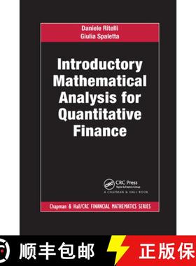 【3-4周达】Introductory Mathematical Analysis for Quantitative Finance [9781032336572]