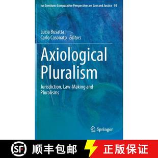Law 9783030784744 4周达 Pluralisms and Making Jurisdiction Pluralism Axiological