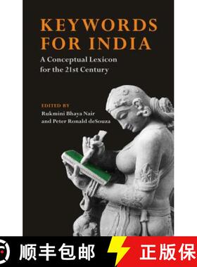 预订 Keywords for India: A Conceptual Lexicon for the 21st Century [9781350039247]