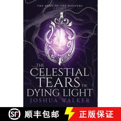 【3-4周达】精装 The Celestial Tears of Dying Light [9781763843530]