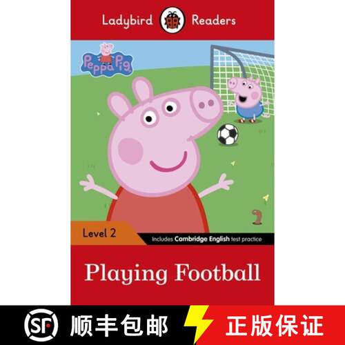 【3-4周达】Ladybird Readers Level 2 - Peppa Pig - Playing Football (ELT Graded Reader) [9780241319475]