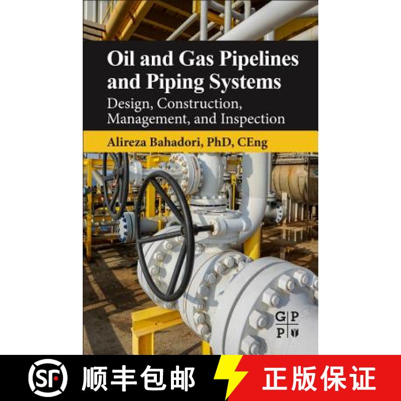 【3-4周达】Oil and Gas Pipelines and Piping Systems: Design, Construction, Management, and Inspection [9780128037775]