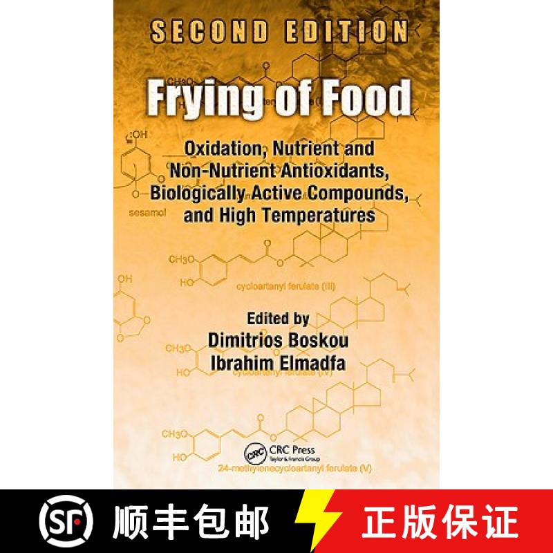 【3-4周达】Frying of Food: Oxidation, Nutrient and Non-Nutrient Antioxidants, Biologically Active Com... [9781439806821]