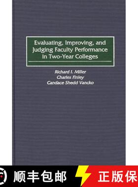 【3-4周达】Evaluating, Improving, and Judging Faculty Performance in Two-Year Colleges [9780897896924]