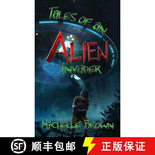 【3-4周达】Tales Of An Alien Invader [9780692205853]