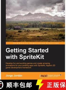预订 Getting Started with SpriteKit [9781785887338]