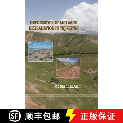 【3-4周达】Deforestation and Land Degradation in Tajikistan [9780359773619]