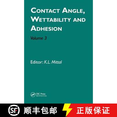 【3-4周达】精装 Contact Angle, Wettability and Adhesion, Volume 3: Third International Symposium, Pro... [9789067643917]