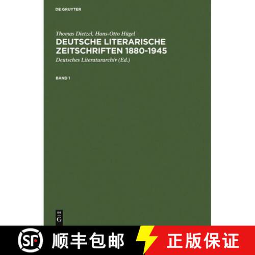 【3-4周达】精装 Deutsche literarische Zeitschriften 1880–1945 – Ein Repertorium [9783598106453]
