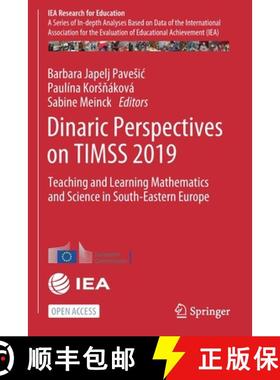 【3-4周达】Dinaric Perspectives on TIMSS 2019: Teaching and Learning Mathematics and Science in South... [9783030858049]
