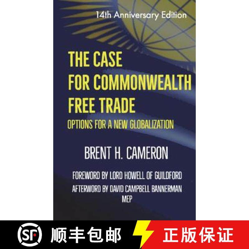 预订 The Case for Commonwealth Free Trade: Options for a new globalization [9780987847409]