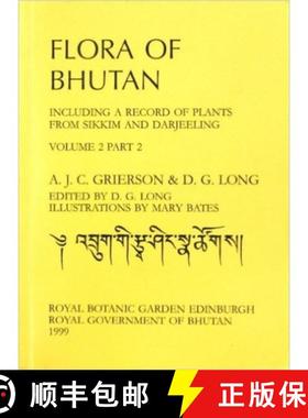 【3-4周达】Flora of Bhutan: Including a Record of Plants from Sikkim and Darjeeling [9781872291437]
