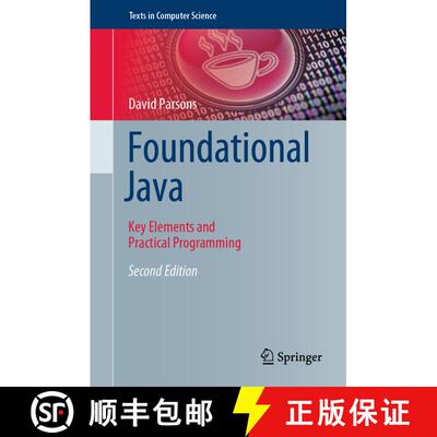 【3-4周达】精装 Foundational Java : Key Elements and Practical Programming (Second Edition 2020) [9783030545178]