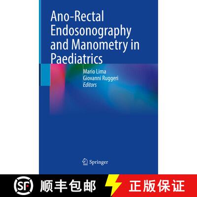【3-4周达】精装 Ano-Rectal Endosonography and Manometry in Paediatrics [9783030976675]
