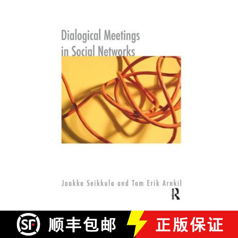 【3-4周达】Dialogical Meetings in Social Networks [9781855754102]