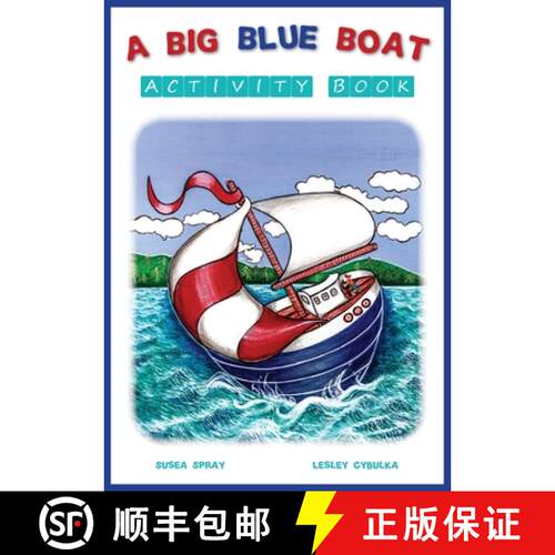 【3-4周达】A Big Blue Boat Activity Book: Interactive fun for children who love to sail [9780645224047]