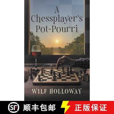 【3-4周达】Chessplayer's Pot-Pourri [9781916966246]