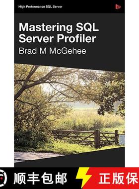 【3-4周达】Mastering SQL Server Profiler - SQL Bits Edition [9781906434151]