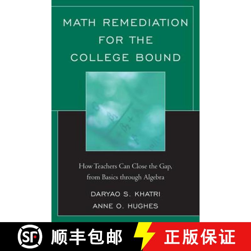 【3-4周达】Math Remediation for the College Bound : How Teachers Can Close the Gap, from the Basics t... [9781610483667]
