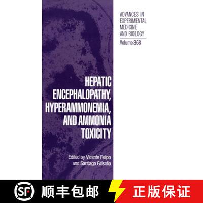 【3-4周达】精装 Hepatic Encephalopathy, Hyperammonemia and Ammonia Toxicity: Proceedings of an Intern... [9780306449857]