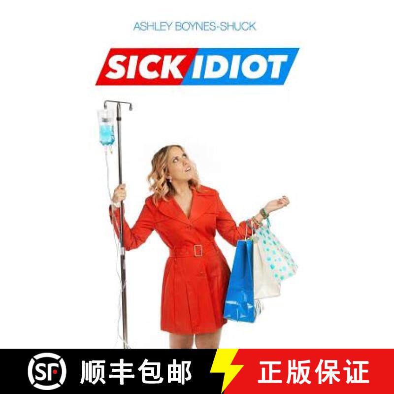 预订 Sick Idiot [9780692414958]