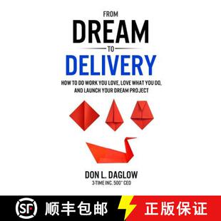 Dream Pr... Delivery Your Love Work 4周达 From 9780996781541 How You and What Launch
