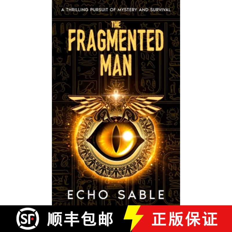 【2-3周达】The Fragmented Man: A Thrilling Pursuit of Mystery and Survival [9781967280049]