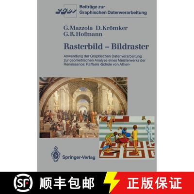 【3-4周达】Rasterbild — Bildraster: Anwendung der Graphischen Datenverarbeitung zur geometrischen An... [9783540172673]