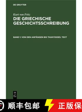 【3-4周达】Von den Anfängen bis Thukydides. Text [9783112307021]