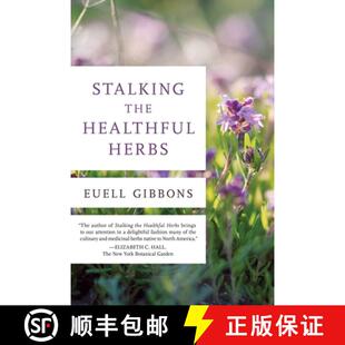 【3-4周达】Stalking the Healthful Herbs, 1st Edition [9780811739047]