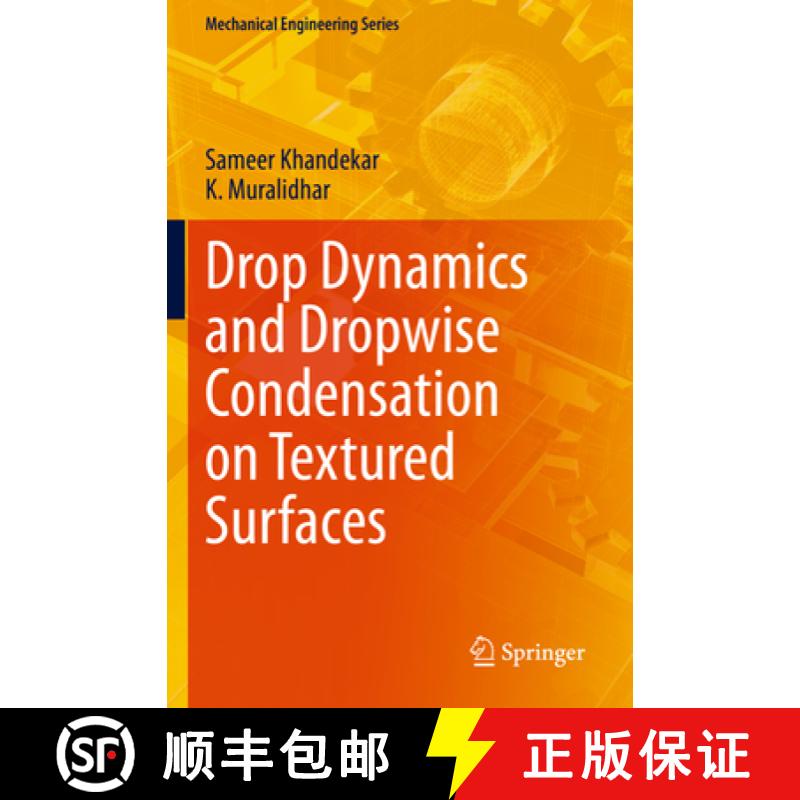 【3-4周达】Drop Dynamics and Dropwise Condensation on Textured Surfaces [9783030484637]
