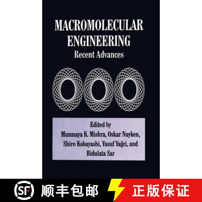 【2-3周达】Macromolecular Engineering : Recent Advances [9780306451126]