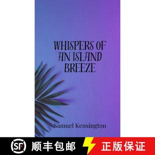 【3-4周达】Whispers of an Island Breeze [9781805810322]