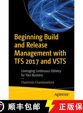 【3-4周达】Beginning Build and Release Management with TFS 2017 and VSTS : Leveraging Continuous Deli... [9781484228104]